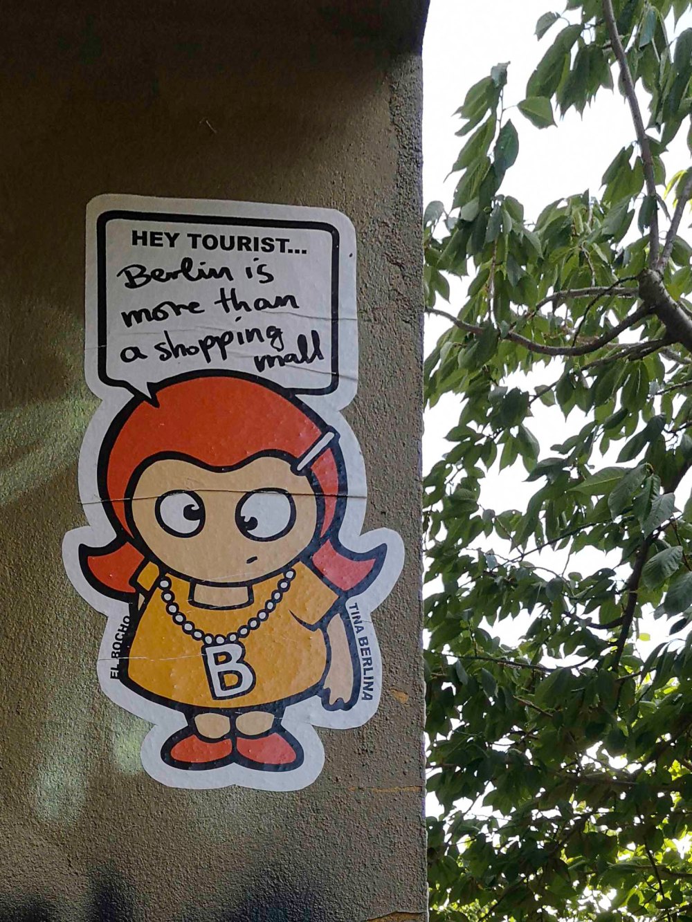 Tina Berlina is El Bocho's streetart-character to educate Berlin tourists.