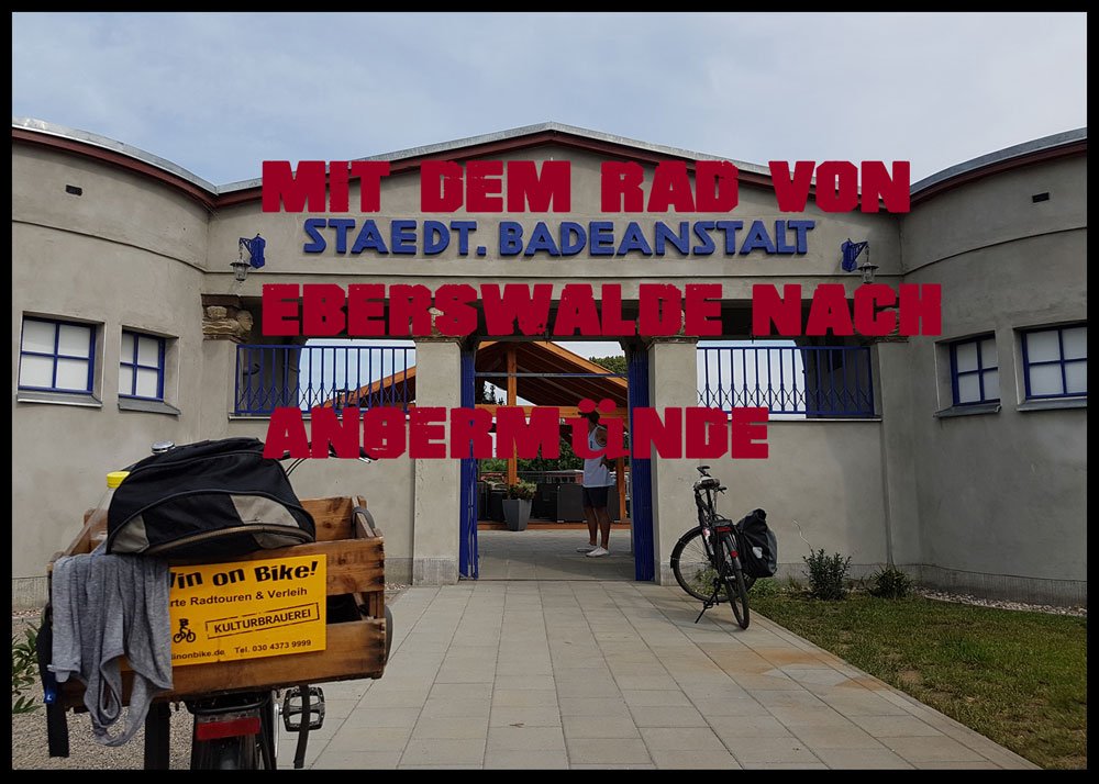 eberswalde-angermuende-mit-dem-rad-brandenburg-radtour-von-eberswalder-nach-angermuende a sign on the side of a building